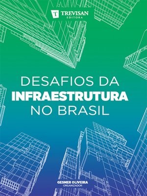 cover image of Desafios da infraestrutura no Brasil